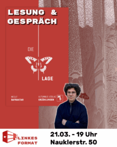 Mehr über den Artikel erfahren 21.03. Lesung und Gespräch: Klassenkampf in der Literatur mit Mesut Bayraktar