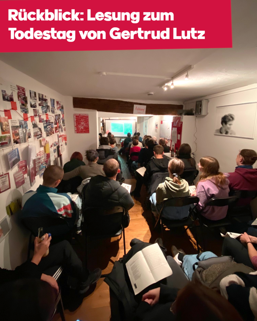 Du betrachtest gerade Rückblick: Lesung zum Todestag von Gertrud Lutz