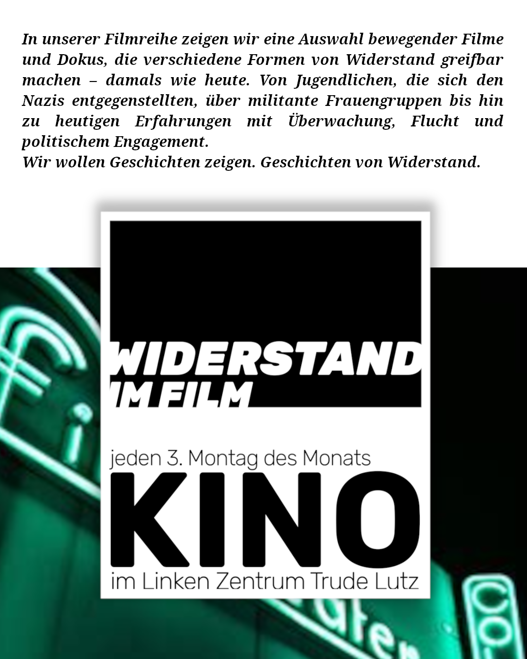 Mehr über den Artikel erfahren Ab 17. November – Widerstand im Film: Kinoabende im Linkenzentrum