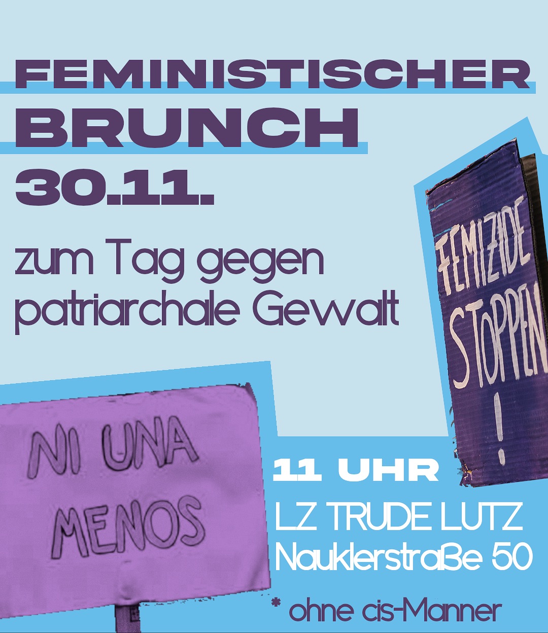 Mehr über den Artikel erfahren Feministischer Brunch zum Tag gegen patriarchale Gewalt 30.11. ab 11 Uhr