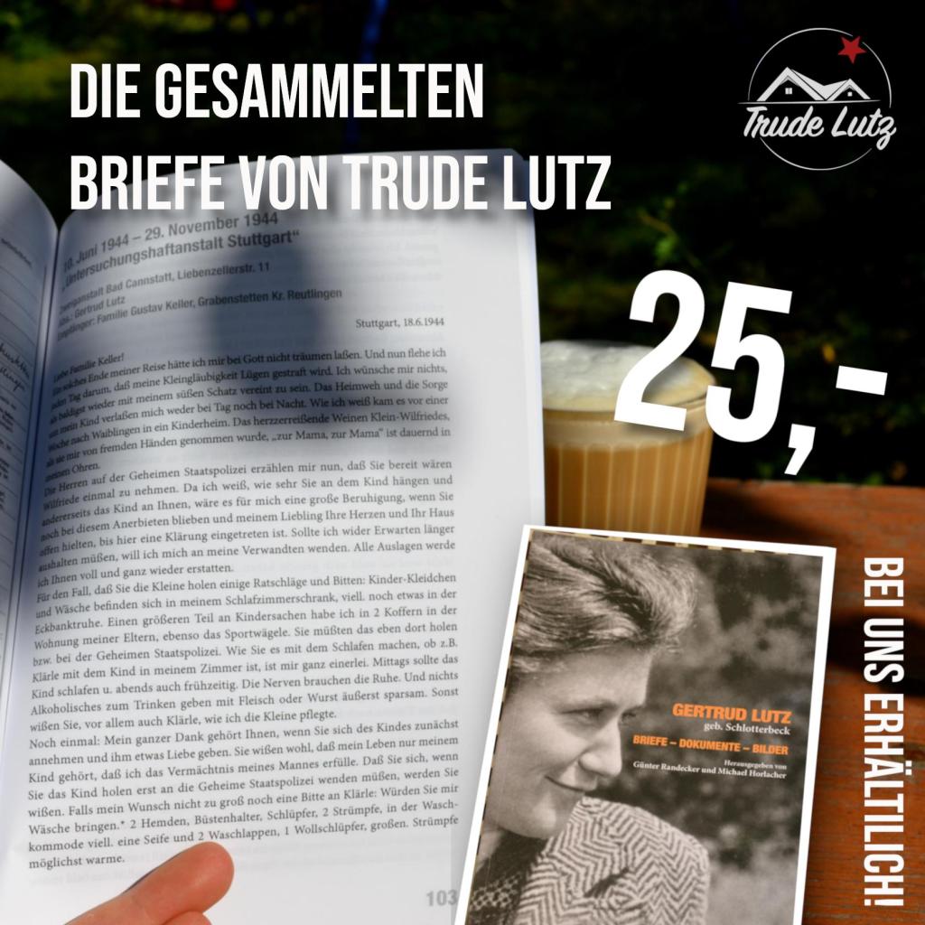 Mehr über den Artikel erfahren Jetzt „Die Gefängnisbriefe der Gertrud Lutz“ lesen und Spenden!