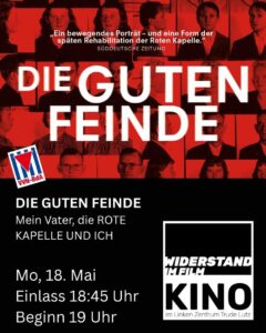Mehr über den Artikel erfahren 18. Mai Kino: Die Guten Feinde