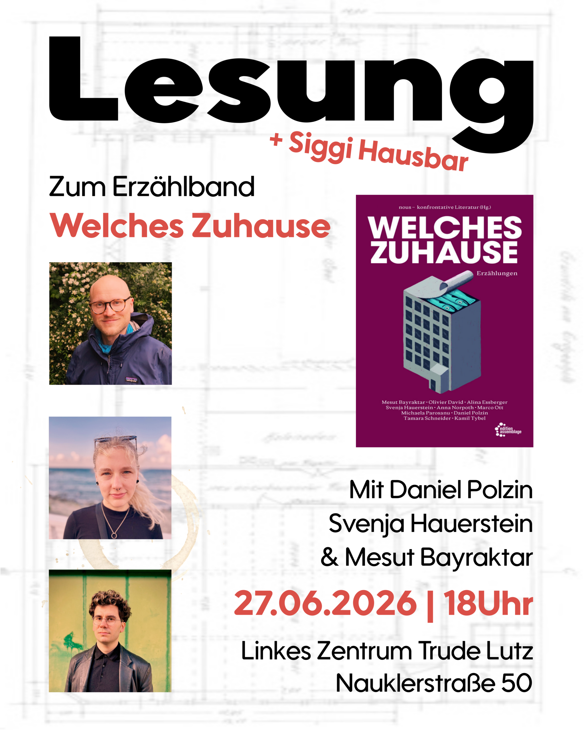 Mehr über den Artikel erfahren Lesung „Welches Zuhause“ am 27.6 um 18 Uhr