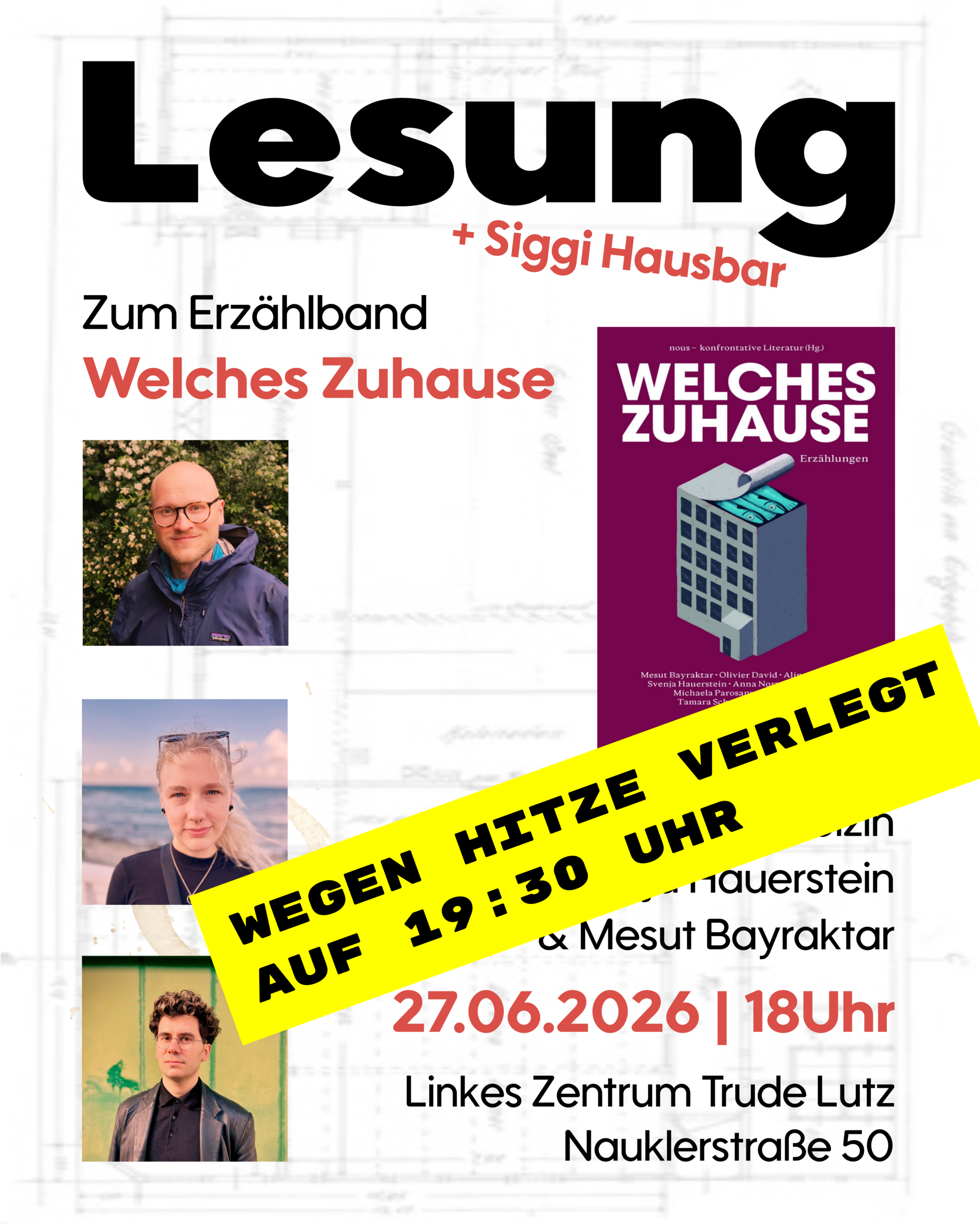 Mehr über den Artikel erfahren Lesung „Welches Zuhause“ am 27.6 um 19:30 Uhr