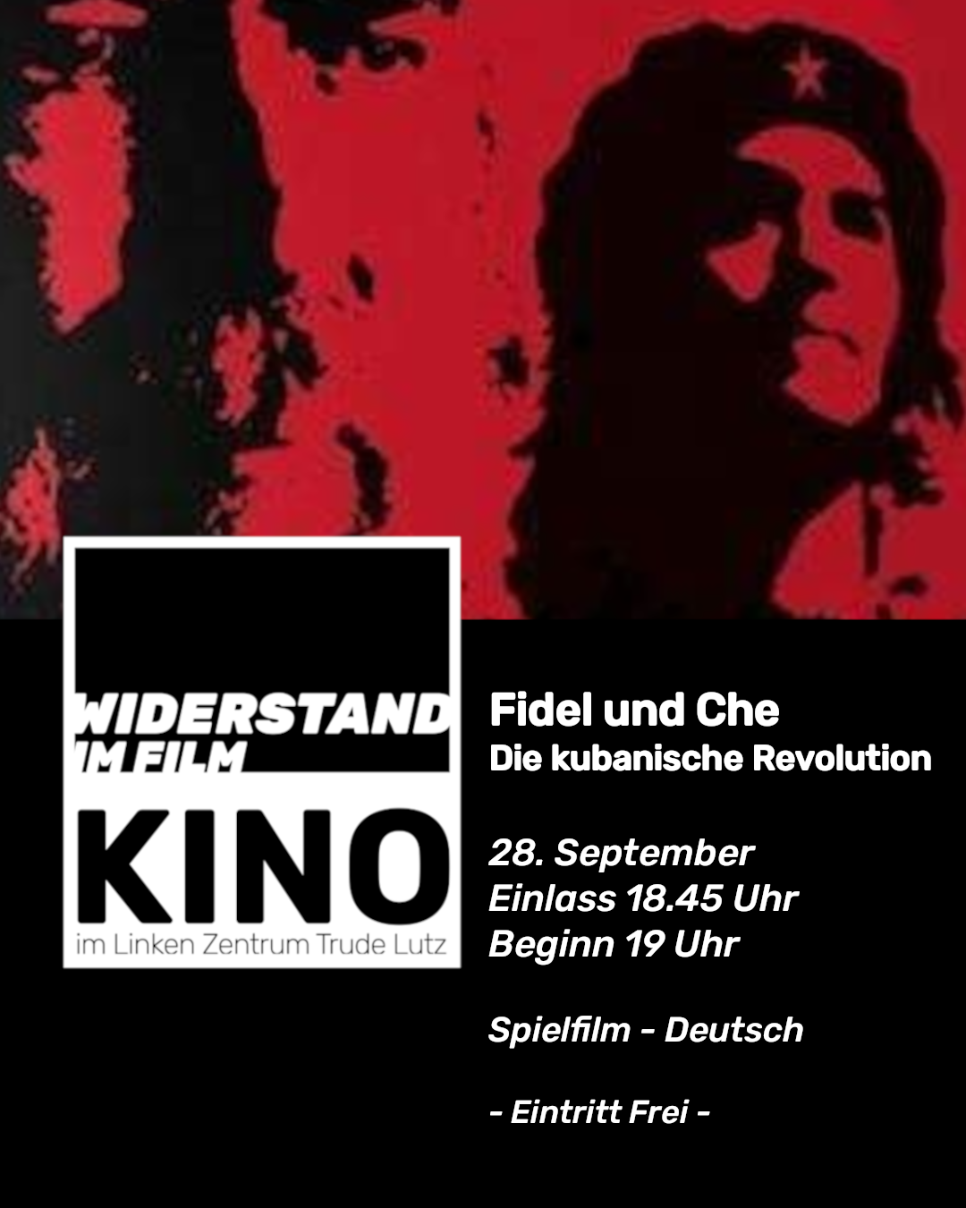 Mehr über den Artikel erfahren 28.9. Kino: Fidel und Che – die kubanische Revolution